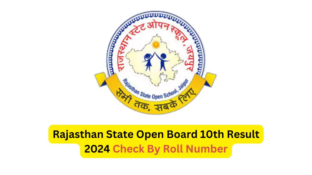 Rajasthan State Open Board 10th Result 2024 Check By Roll Number