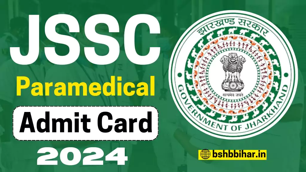 JSSC Paramedical Admit Card 2024