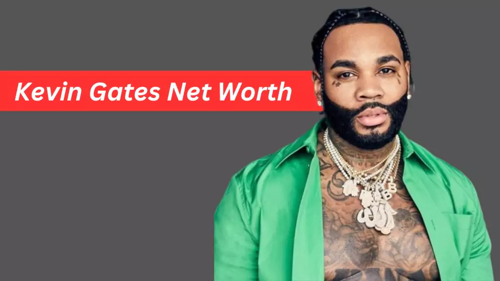 Kevin Gates Net Worth