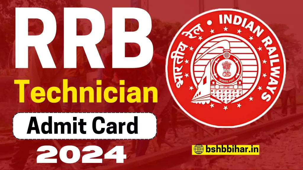 RRB Technician Admit Card 2024